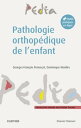 Pathologie orthop?dique de l'enfant Diagnostic e