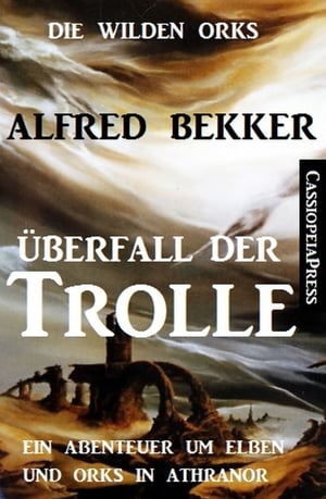 Überfall der Trolle