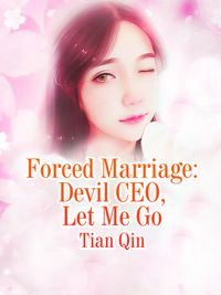 ŷKoboŻҽҥȥ㤨Forced Marriage: Devil CEO, Let Me Go Volume 1Żҽҡ[ Tian Qin ]פβǤʤ116ߤˤʤޤ