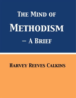 The Mind of Methodism