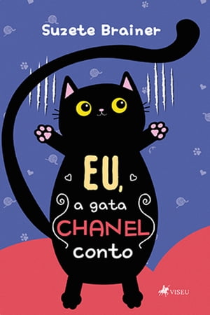 Eu, a Gata Chanel Conto【電子書籍】[ Suzet