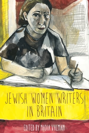 Jewish Women Writers in Britain