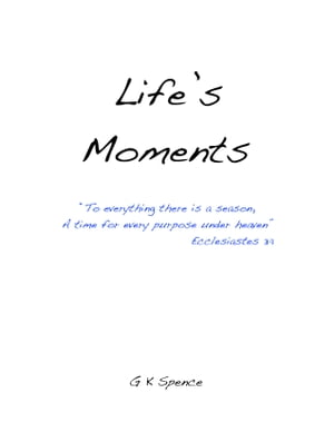 Life's Moments