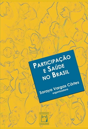 Participação e saúde no Brasil