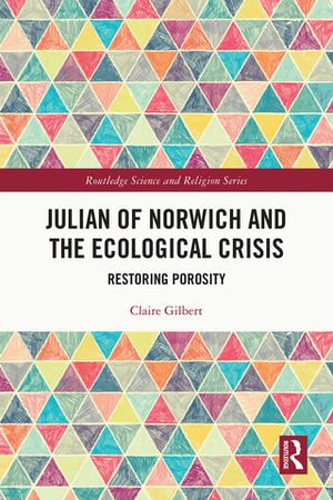 Julian of Norwich and the Ecological Crisis