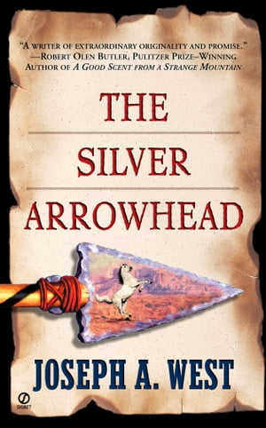 The Silver Arrowhead
