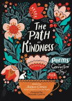 The Path to Kindness Poems of Connection and Joy【電子書籍】