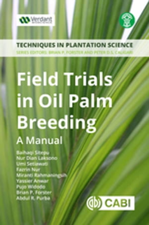 Field Trials in Oil Palm Breeding