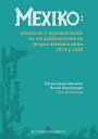 Mexiko: presencia y representaci?n en las publicaciones en lengua alemana entre 1914 y 1945?