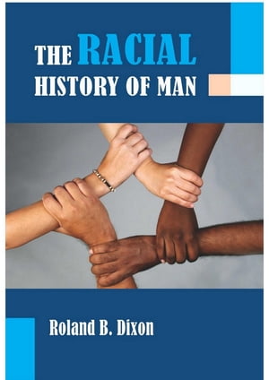 The Racial History of Man