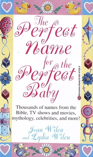 The Perfect Name for the Perfect Baby