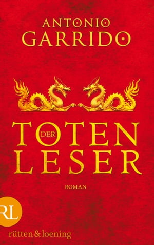 Der Totenleser Roman【電子書籍】[ Antonio 