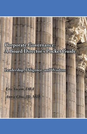 Corporate Governance: a Board Director’S Pocket Guide