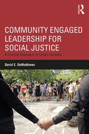 Community Engaged Leadership for Social Justice