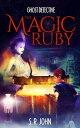 Ghost Detective The Magic Ruby【電子書籍】[ S R John ]