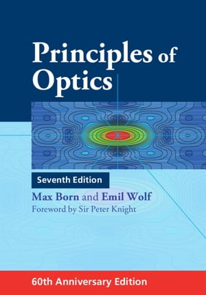 楽天楽天Kobo電子書籍ストアPrinciples of Optics 60th Anniversary Edition【電子書籍】[ Max Born ]