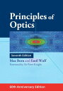 Principles of Optics 60th Anniversary Edition【電子書籍】 Max Born