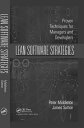 Lean Software Strategies Proven Techniques for Managers and Developers【電子書籍】 Peter Middleton