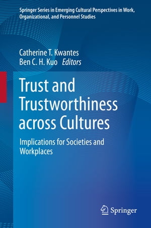 Trust and Trustworthiness across Cultures