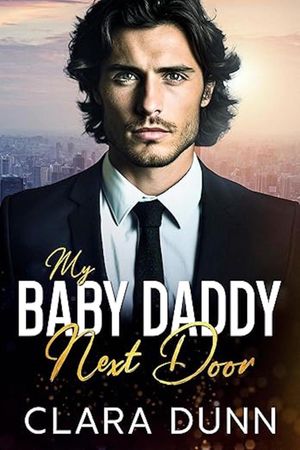 ŷKoboŻҽҥȥ㤨My Baby Daddy Next Door An Enemies to Lovers Age Gap RomanceŻҽҡ[ Clara Dunn ]פβǤʤ162ߤˤʤޤ