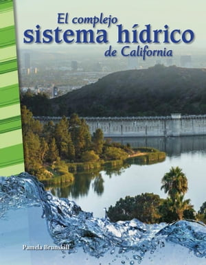 El complejo sistema h?drico de California: Read-along ebook