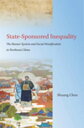 State-Sponsored Inequality The Banner System and Social Stratification in Northeast China【電子書籍】 Shuang Chen