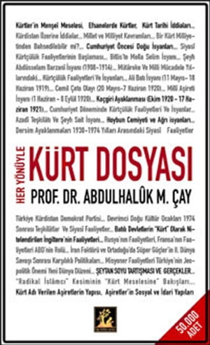 Her Yönüyle Kürt Dosyası