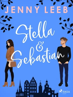 Stella Sebastian【電子書籍】 Jenny Leeb