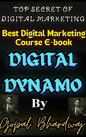 Digital Dynamo | Full Digital Marketing Course |