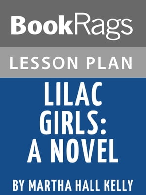 Lesson Plan: Lilac Girls