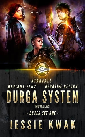 ŷKoboŻҽҥȥ㤨Durga System Boxed Set One: Starfall - Negative Return - Deviant FluxŻҽҡ[ Jessie Kwak ]פβǤʤ442ߤˤʤޤ