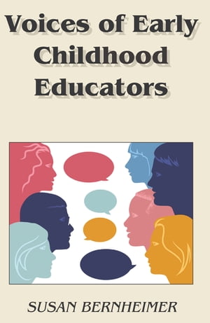 Voices of Early Childhood Educators