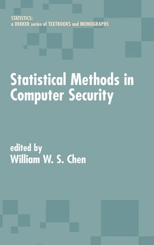 Statistical Methods in Computer Security【電子書籍】