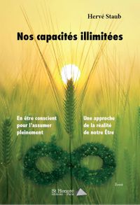 Nos capacit?s Illimit?es【電子書籍】[ Herv? Staub ]