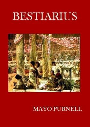 ŷKoboŻҽҥȥ㤨BestiariusŻҽҡ[ Mayo Purnell ]פβǤʤ435ߤˤʤޤ