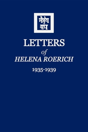 Letters of Helena Roerich II