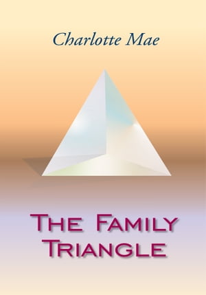 The Family Triangle