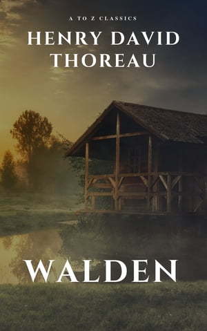 Walden by henry david thoreau【電子書籍】[ Henry David Thoreau ]