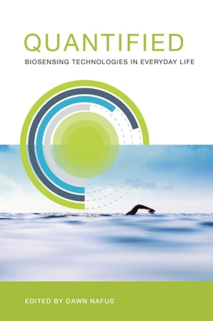 Quantified Biosensing Technologies in Everyday Life