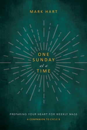 One Sunday at a Time (Cycle B)