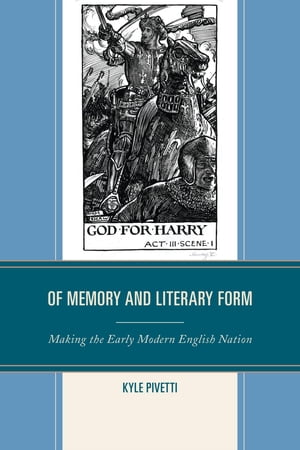Of Memory and Literary Form