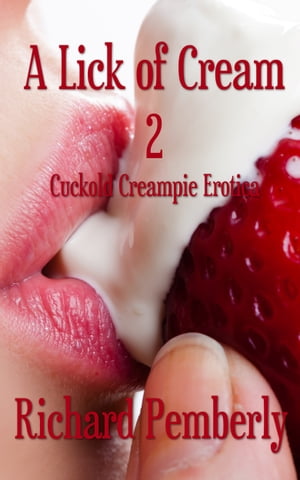 A Lick of Cream 2