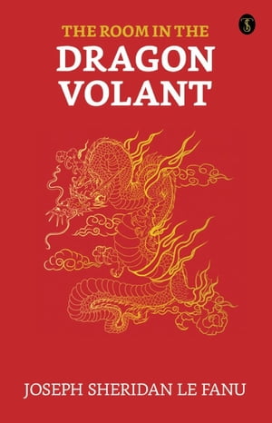 The Room in the Dragon Volant【電子書籍】[