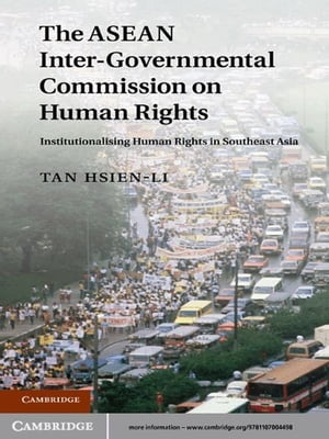 The ASEAN Intergovernmental Commission on Human Rights