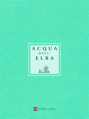 Acqua dell'Elba 2017 - English Edition