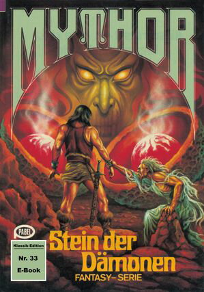 Mythor 33: Stein der D?monen【電子書籍】[ 