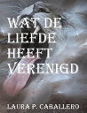 Wat de liefde heeft verenigd The purr of puma, #