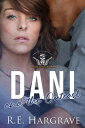 Dani and the Outcast Fabled Wars A Dark Mafia Romance Olivier Crime Famiglia Louisiana Mafia【電子書籍】 R.E. Hargrave