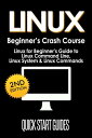 楽天Kobo電子書籍ストアで買える「LINUX Beginner's Crash Course: Linux for Beginner's Guide to Linux Command Line, Linux System & Linux Commands【電子書籍】[ Quick Start Guides ]」の画像です。価格は350円になります。