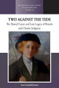 Two Against the Tide The shared career and lost legacy of Brenda and Charles Sel...